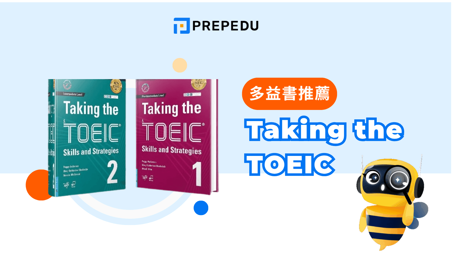 Taking the TOEIC Skills and Strategies