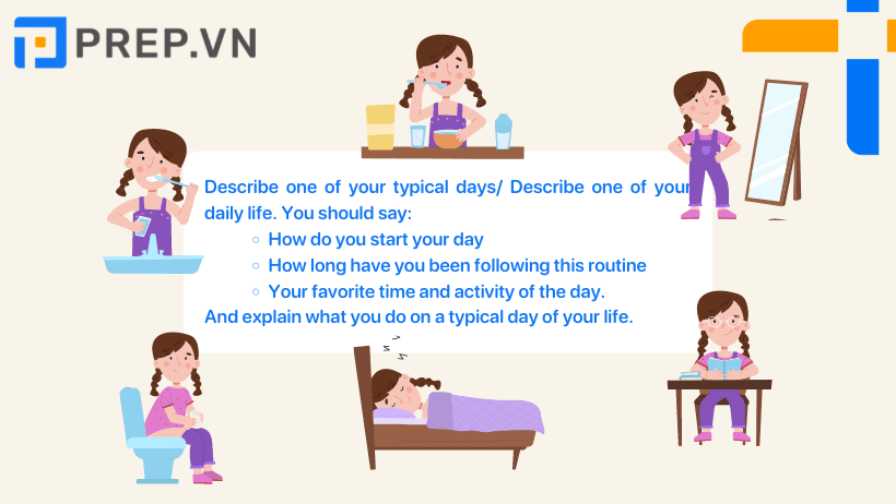 Talk about your daily routines