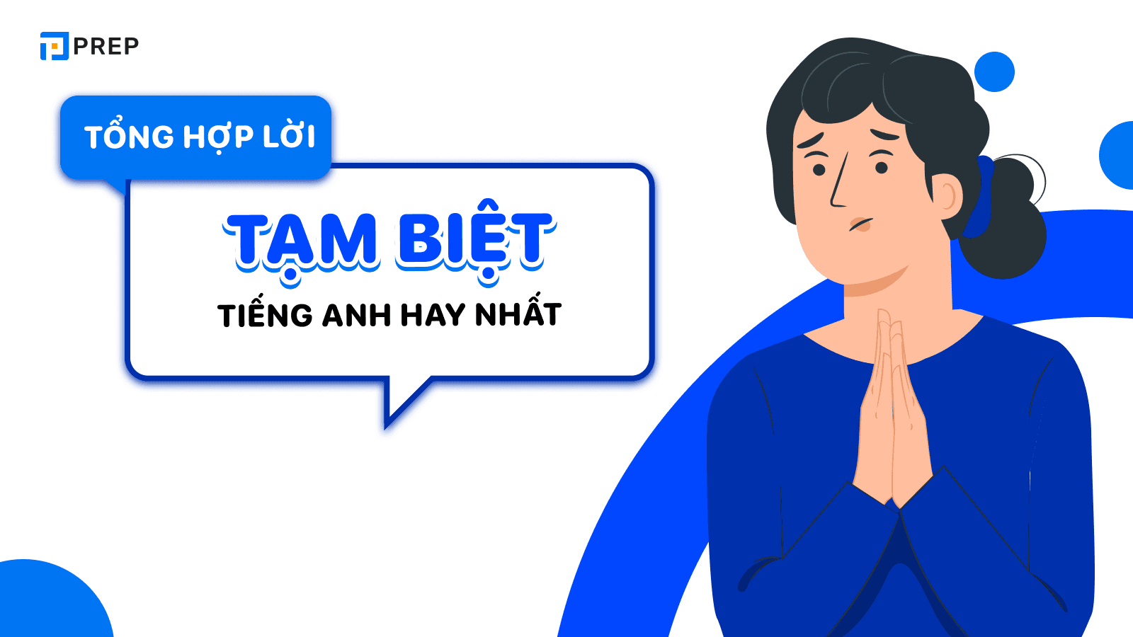 Tạm biệt tiếng Anh