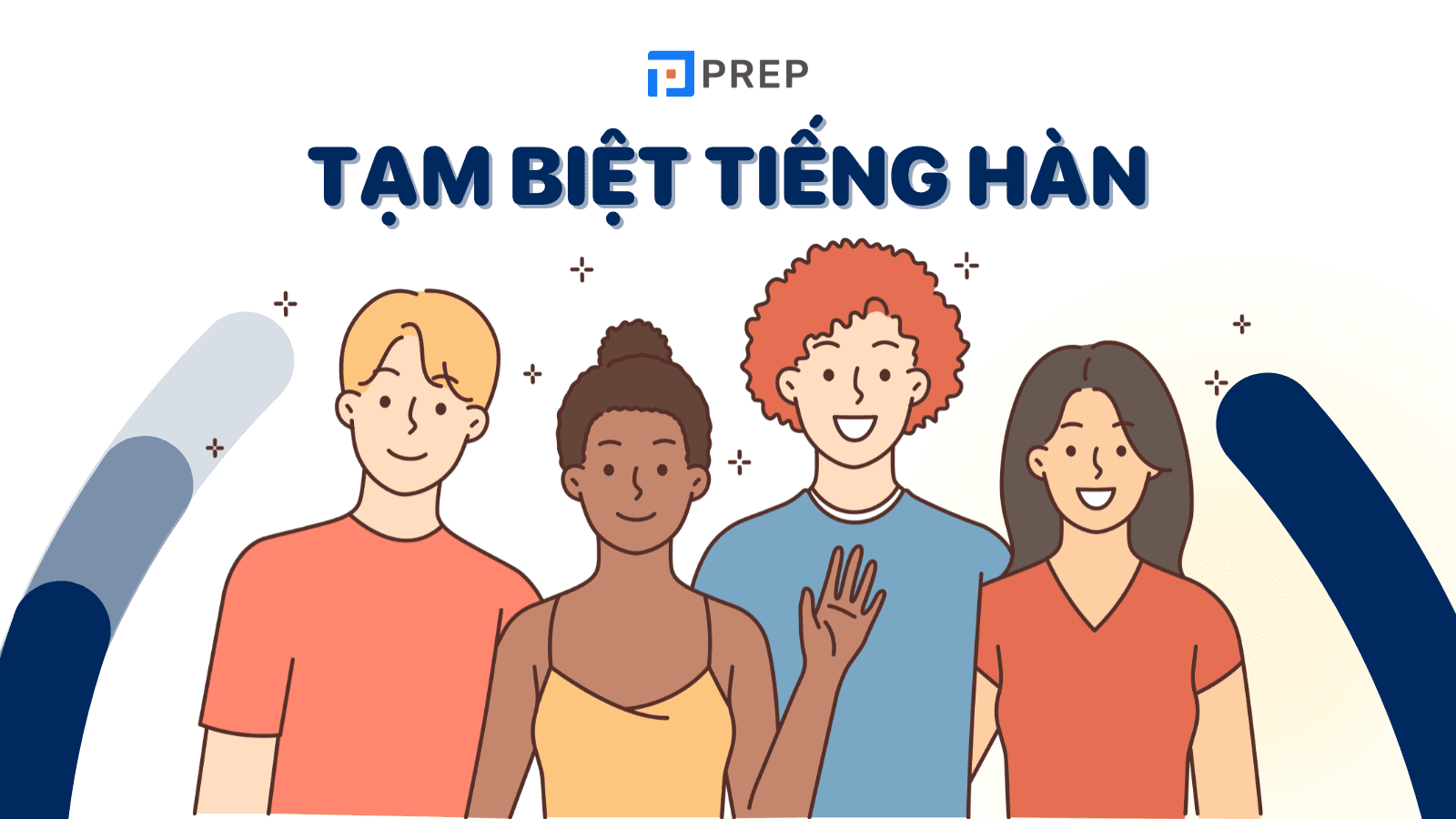 Thuộc lòng 10+ cách tạm biệt tiếng Hàn thông dụng và hay nhất!