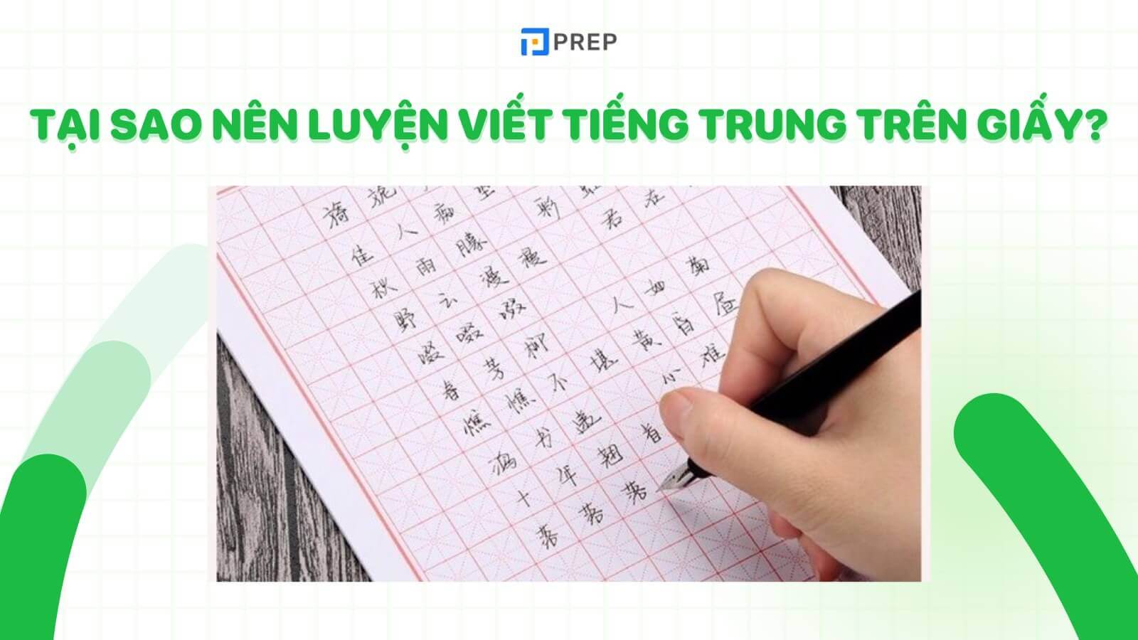tao-sao-nen-luyen-viet-chu-han-tren-giay.jpg