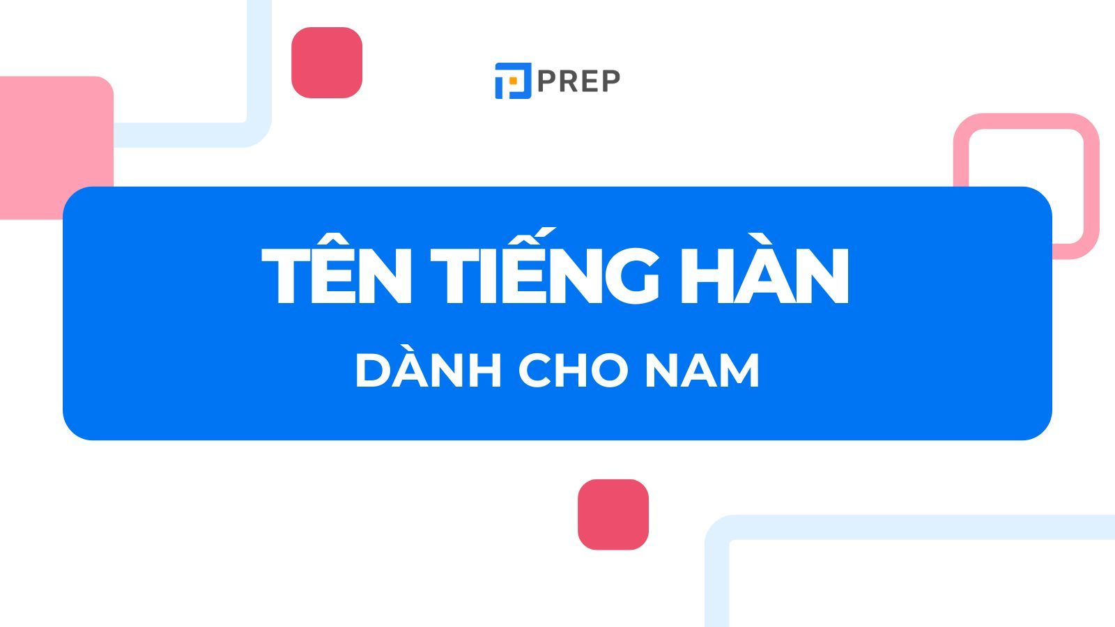 tên tiếng Hàn hay cho nam