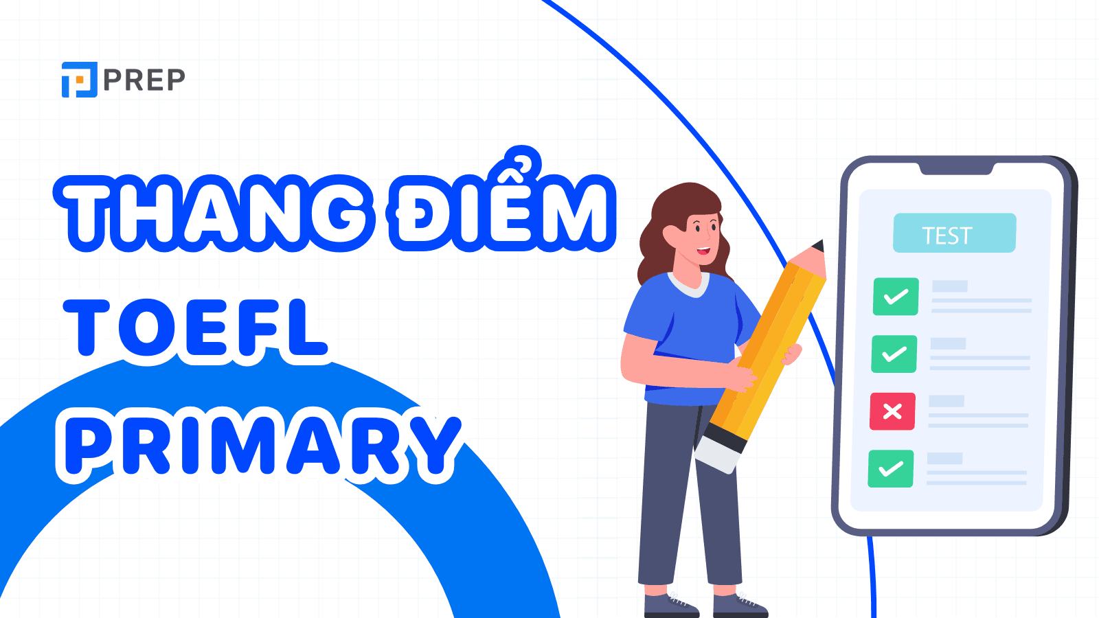 Thang điểm TOEFL Primary