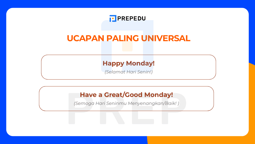 Selamat Hari Senin Bahasa Inggris Paling Universal