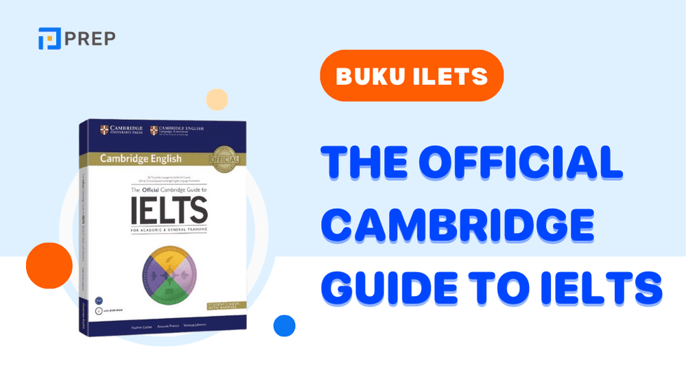 Cambridge Guide to IELTS: Panduan Resmi Menuju Skor Tinggi