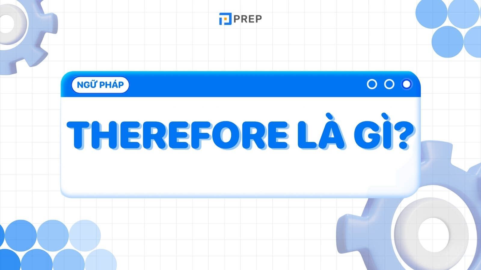 therefore-la-gi.jpg