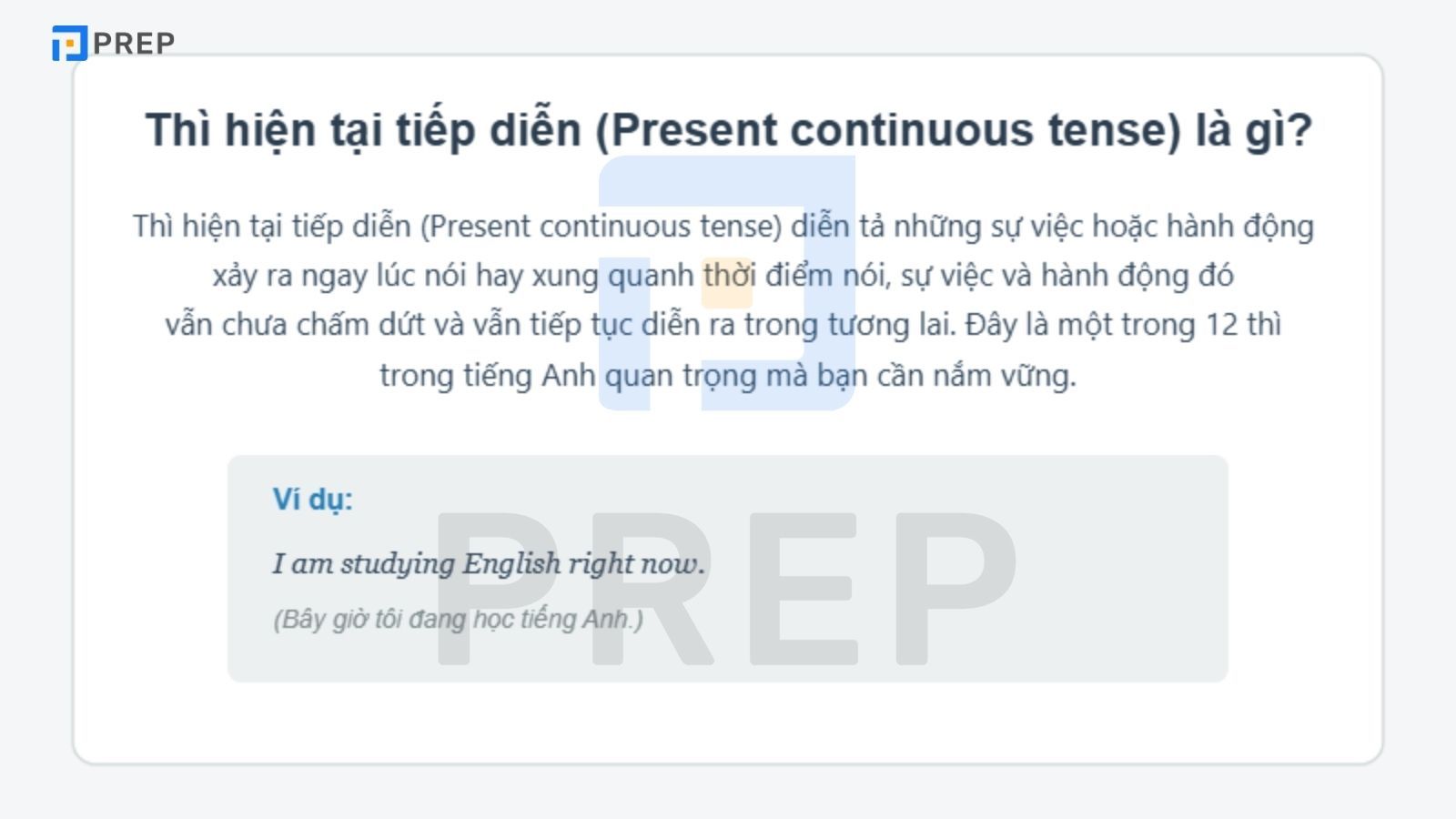 Thì hiện tại tiếp diễn (Present continuous tense) là gì?