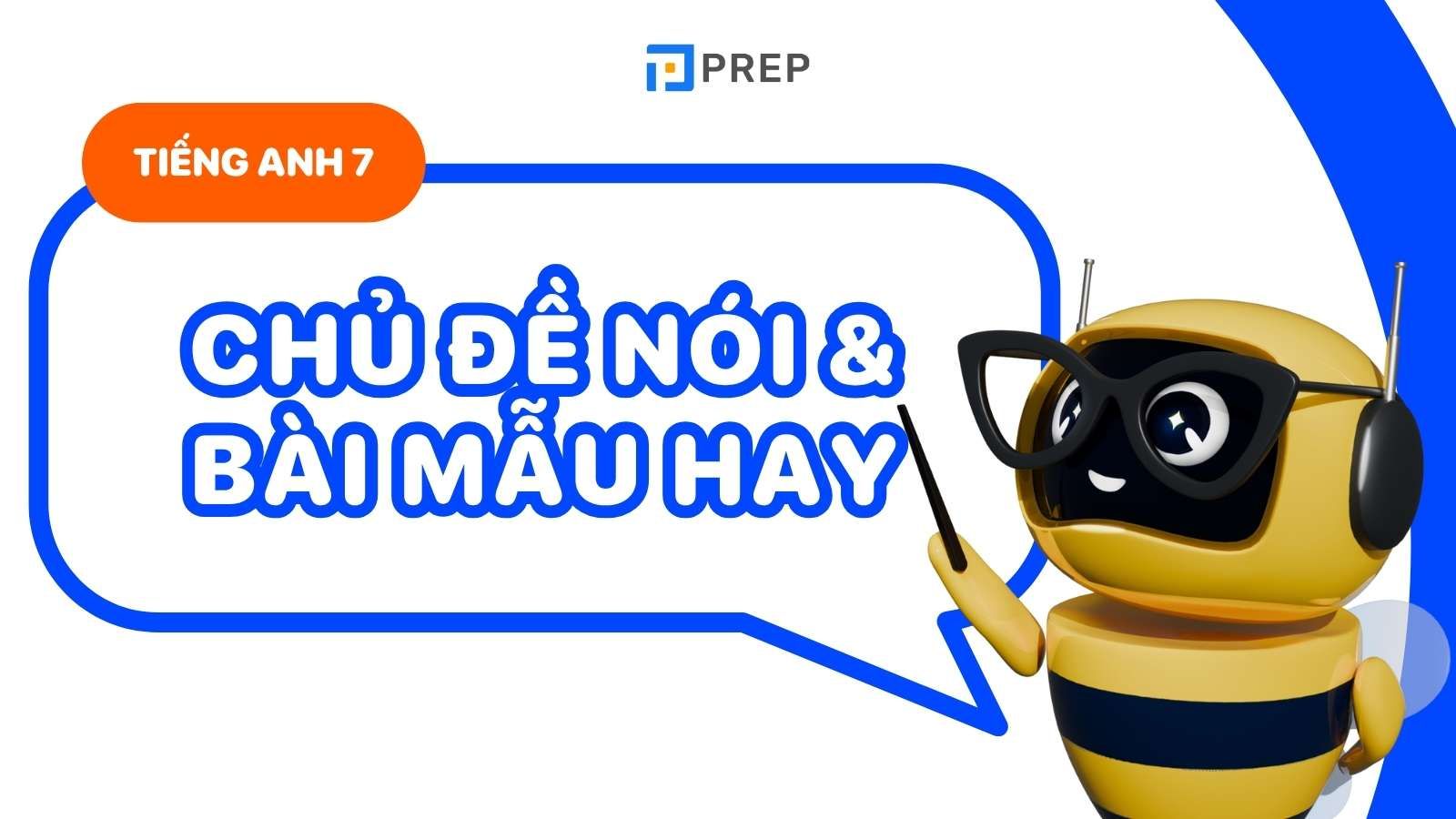 thi nói tiếng Anh lớp 7