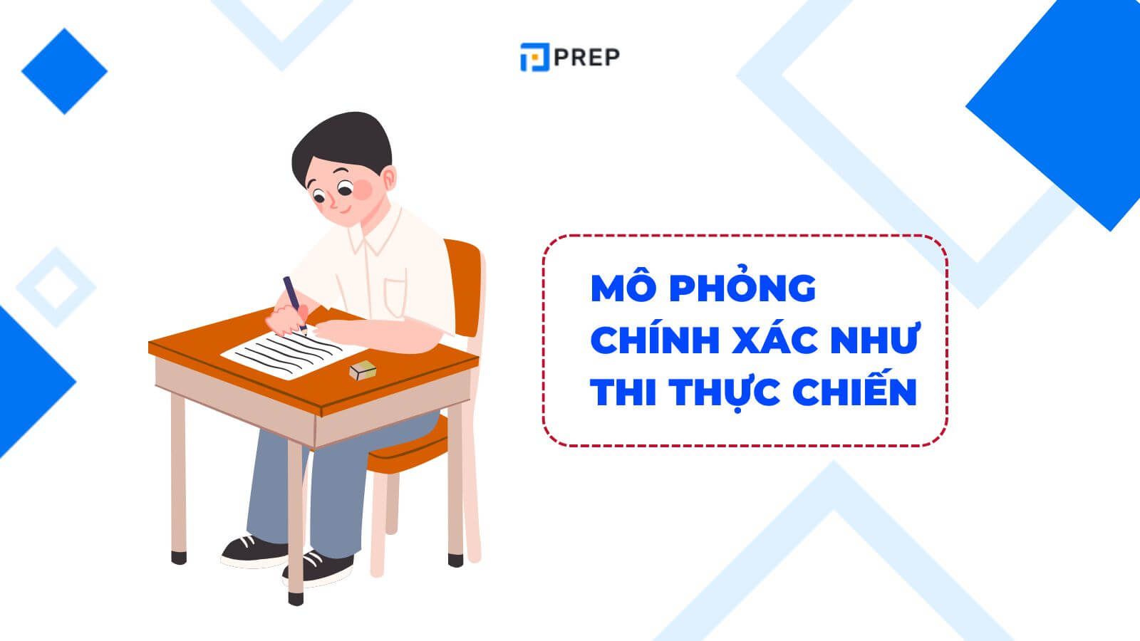 Mô phỏng chính xác như thi thực chiến