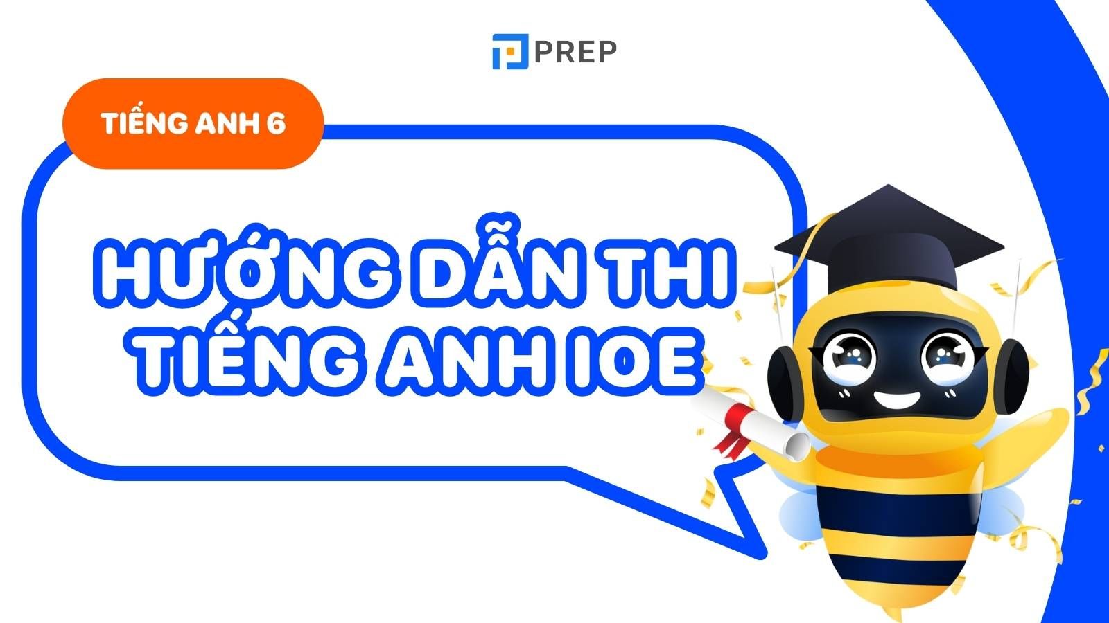 thi tiếng anh lớp 6 ioe