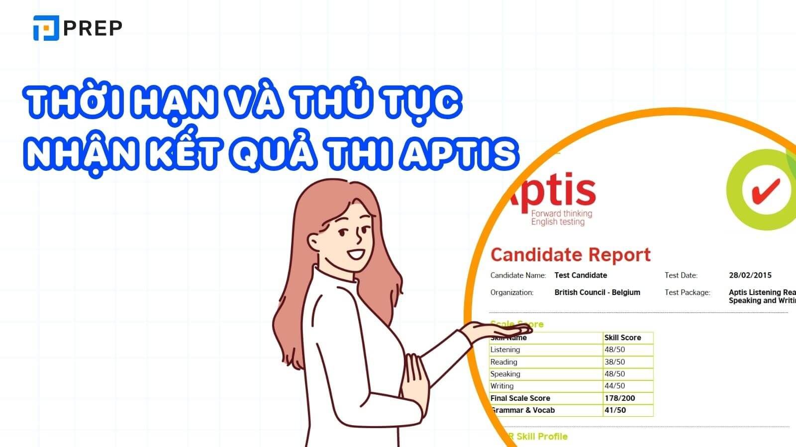 Thời hạn và thủ tục nhận kết quả thi Aptis