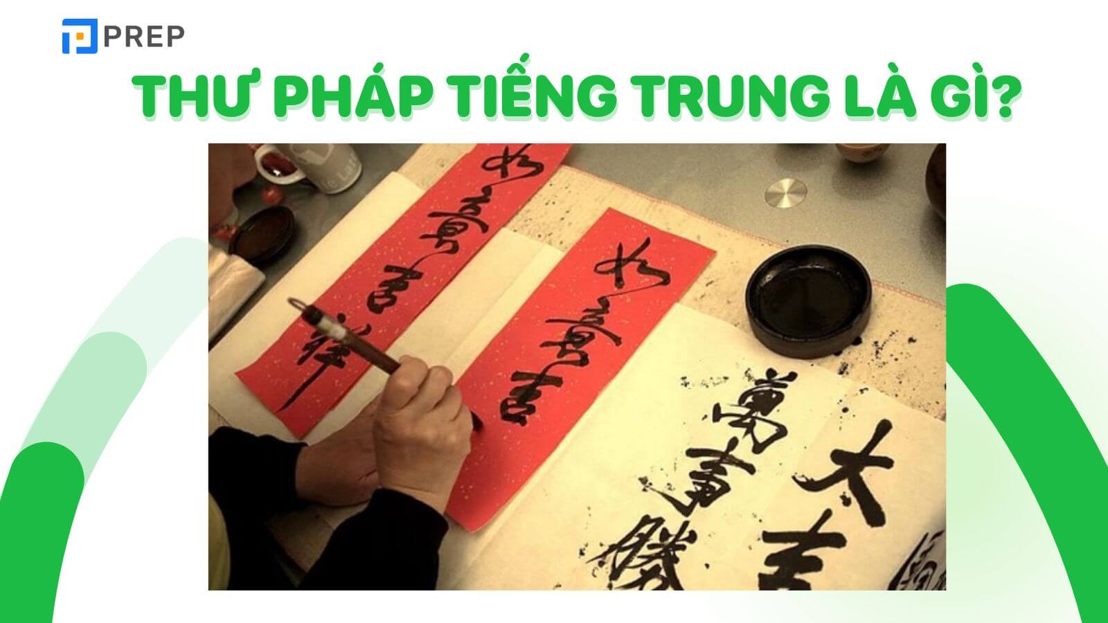 Thư pháp tiếng Trung là gì?