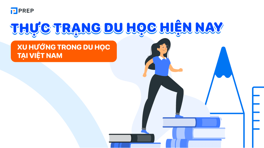 Thực trạng du học hiện nay ở Việt Nam như thế nào?