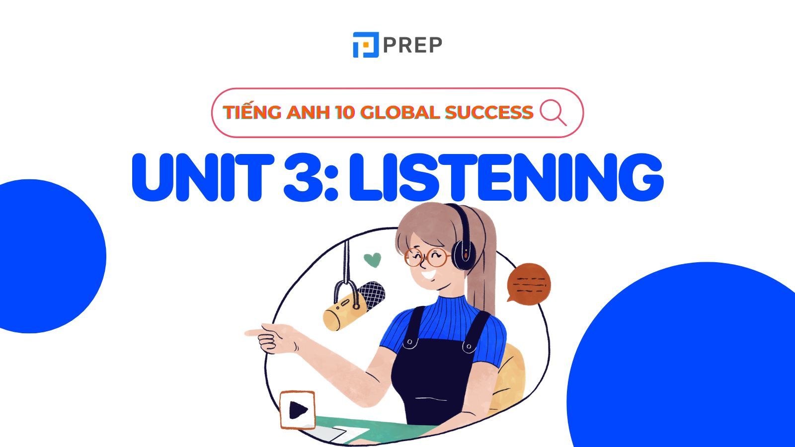 tiếng anh 10 unit 3