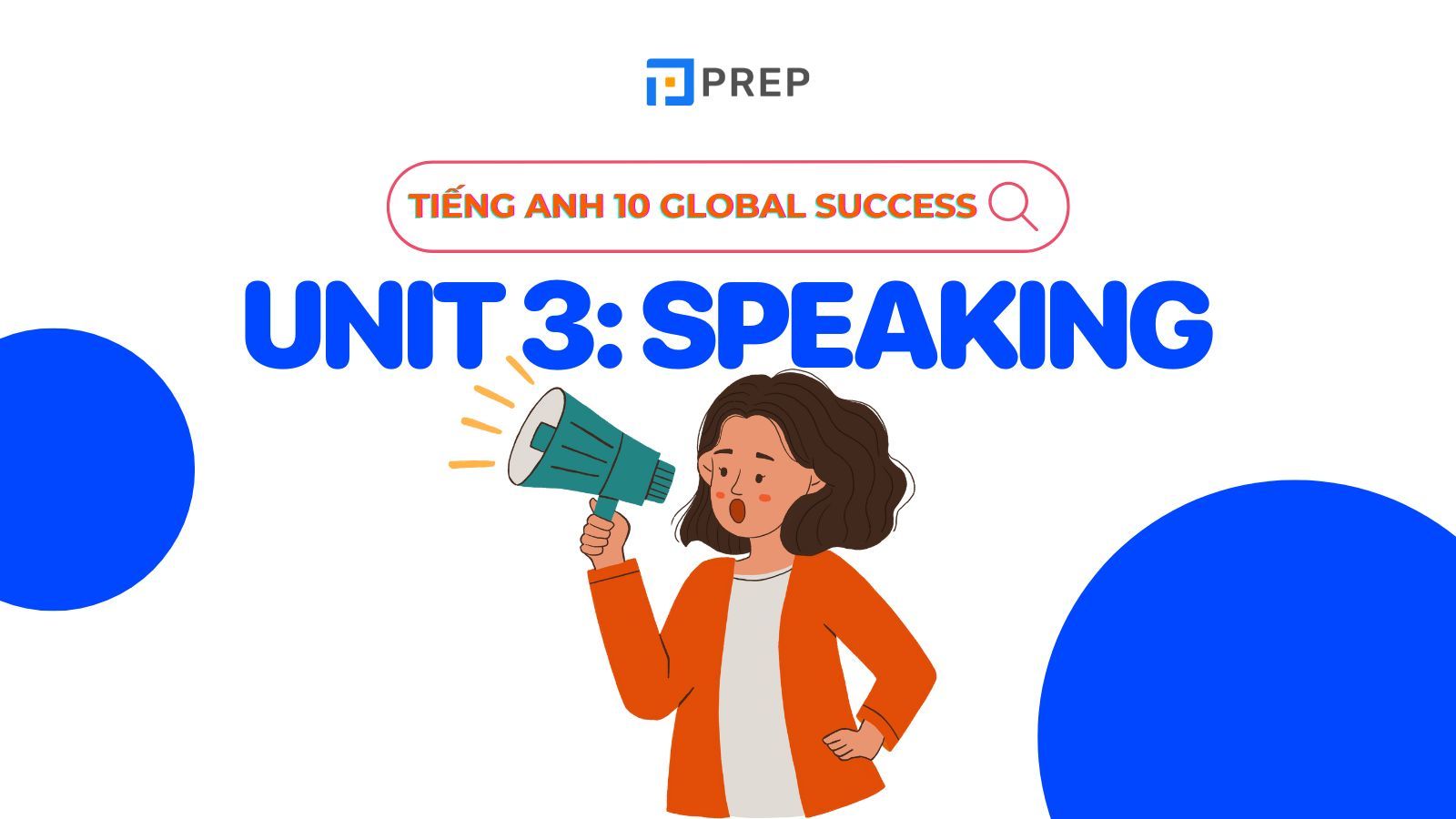tiếng anh 10 unit 3