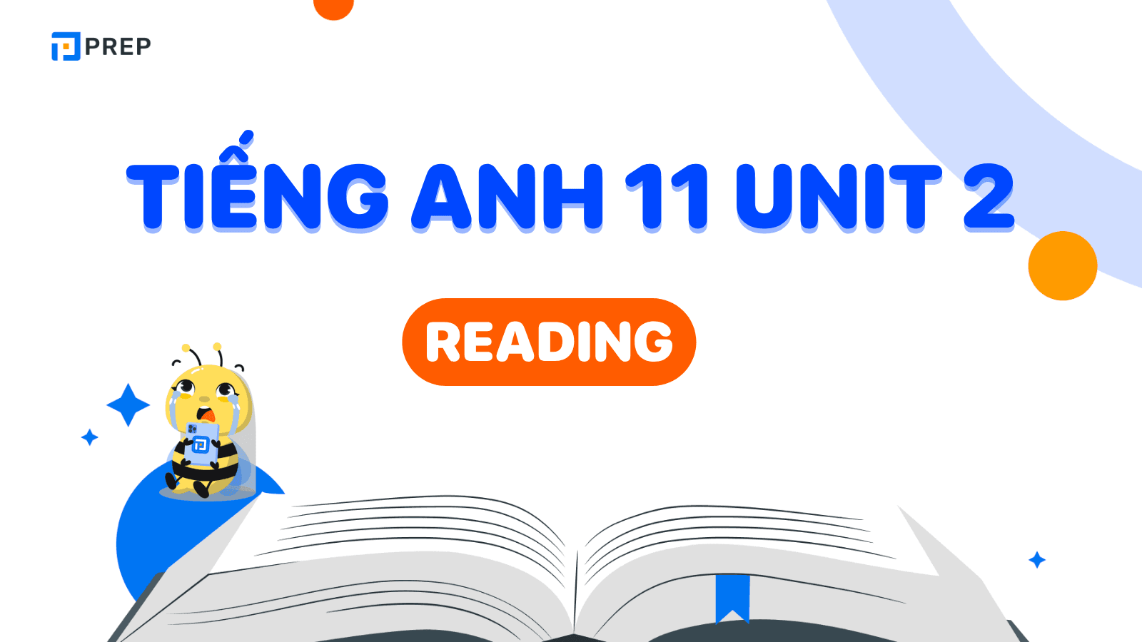 Tiếng Anh 11 Unit 2 Reading