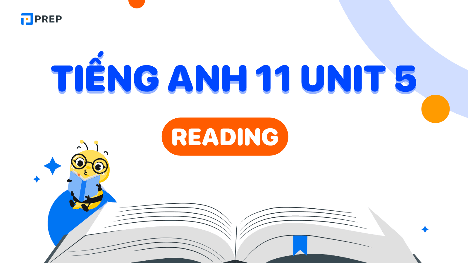 Tiếng Anh 11 Unit 5 Reading