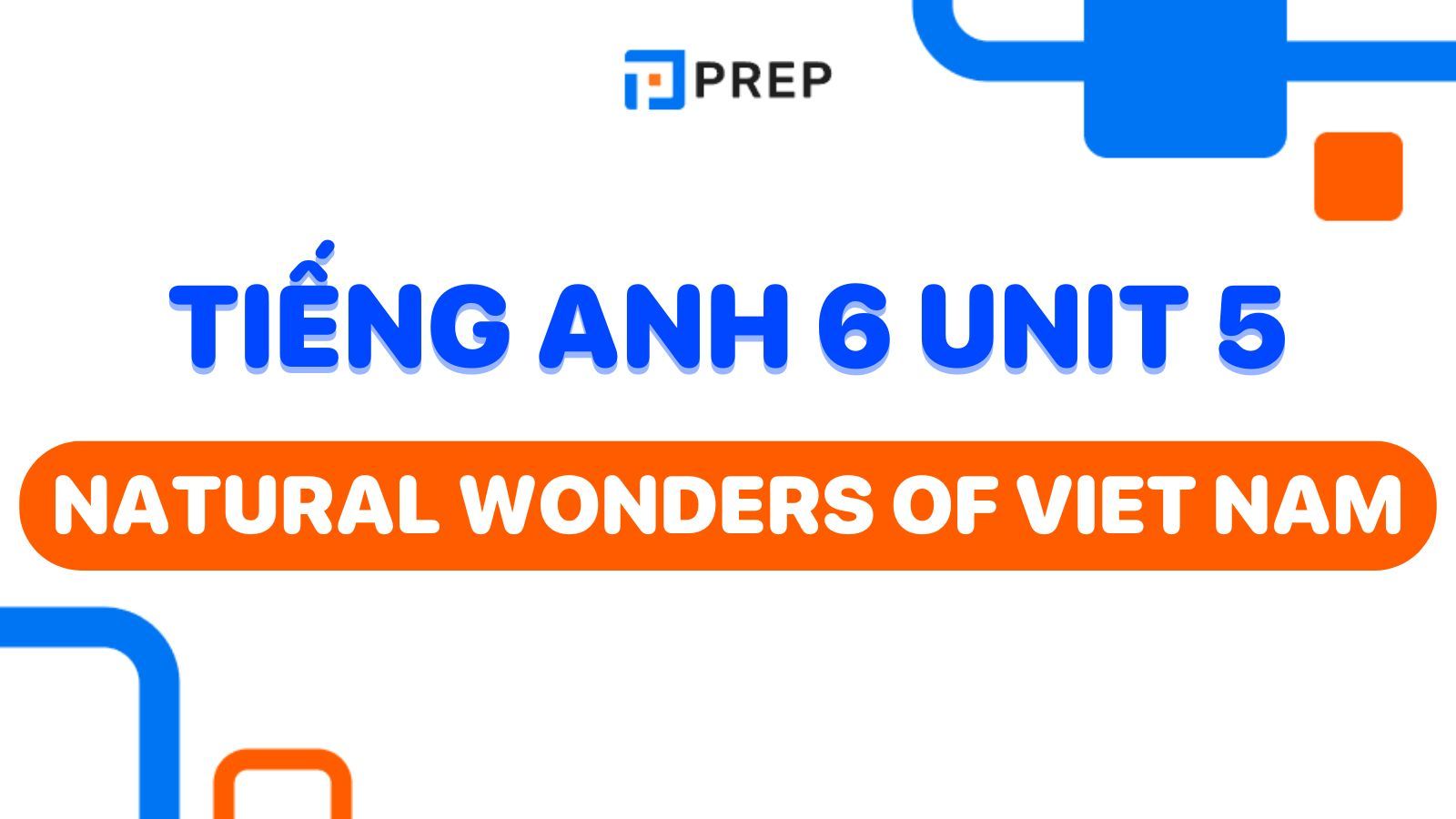 Tiếng Anh lớp 6 Unit 5