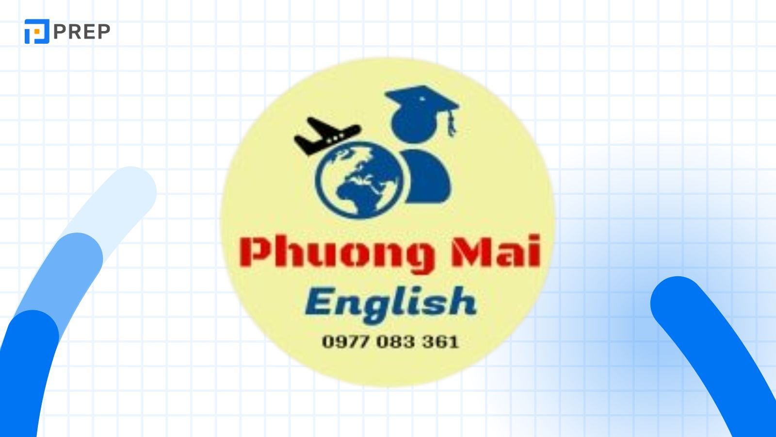 Tiếng Anh Phương Mai Quy Nhơn