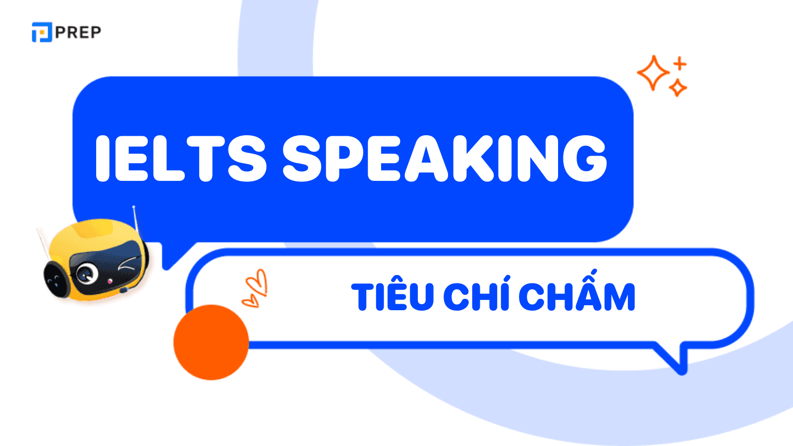 Tiêu chấm IELTS Speaking