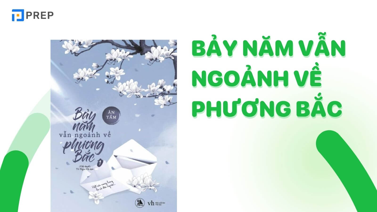 tieu-thuyet-trung-quoc-noi-tieng-bay-nam-van-ngoanh-ve-phuong-bac.jpg