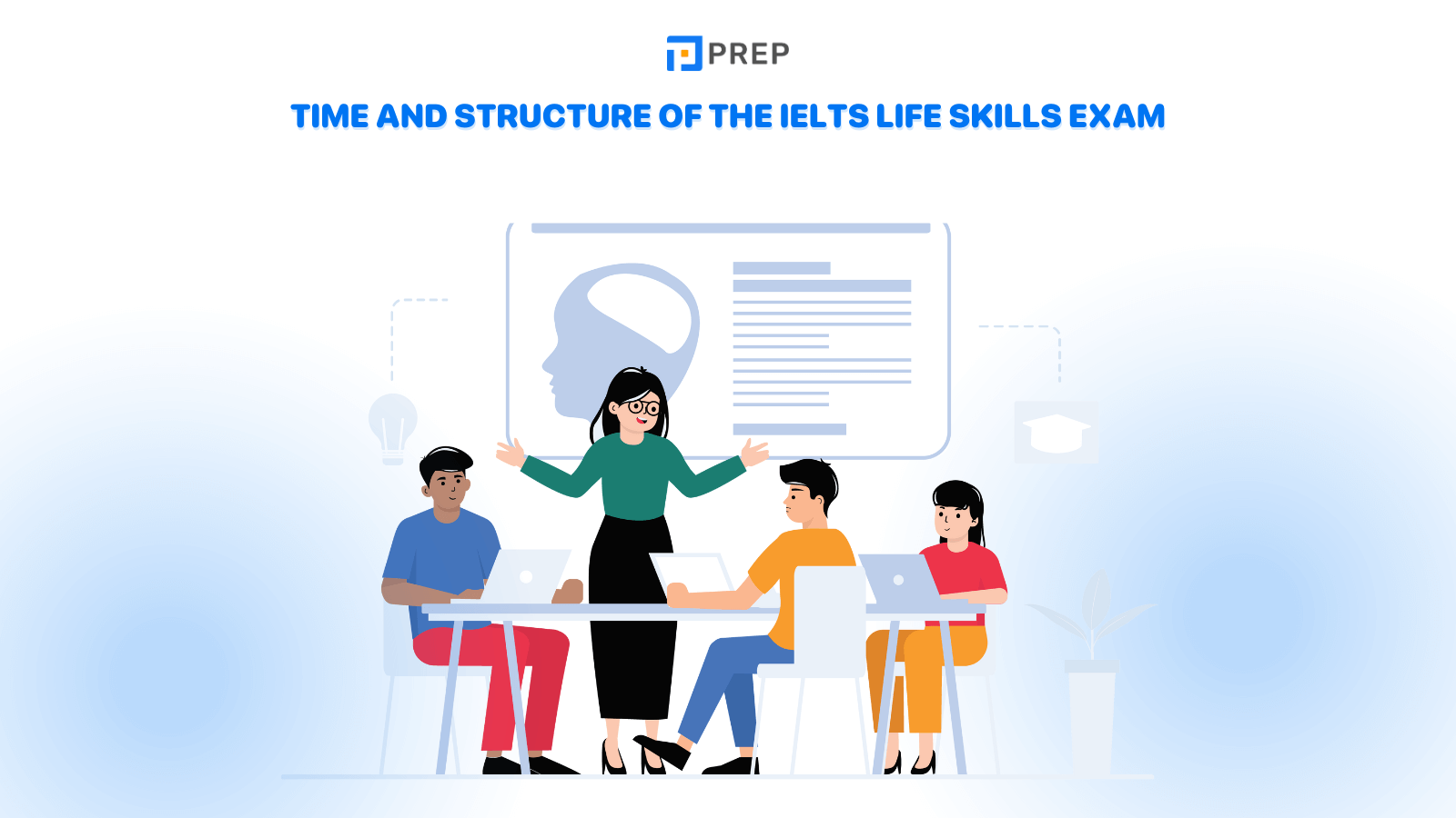 time-and-structure-of-the-ielts-life-skills-exam.png