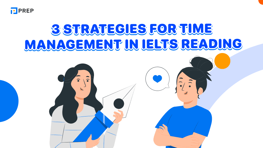 3 strategies for time management in IELTS Reading