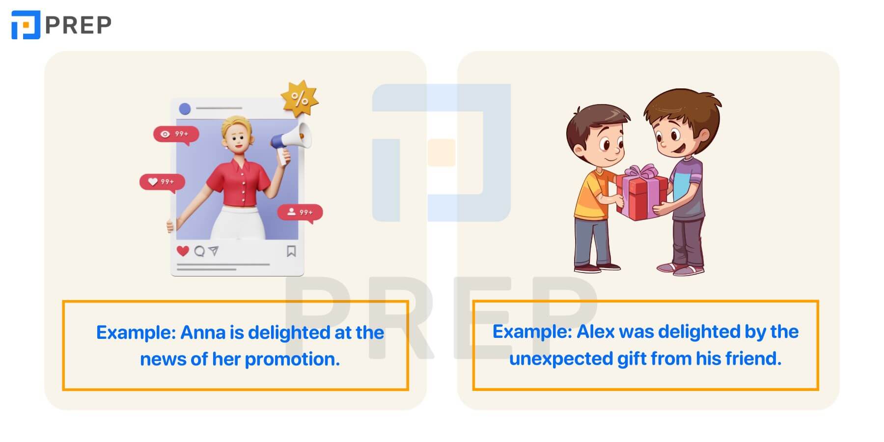 Tính từ Delighted đi với giới từ gì?