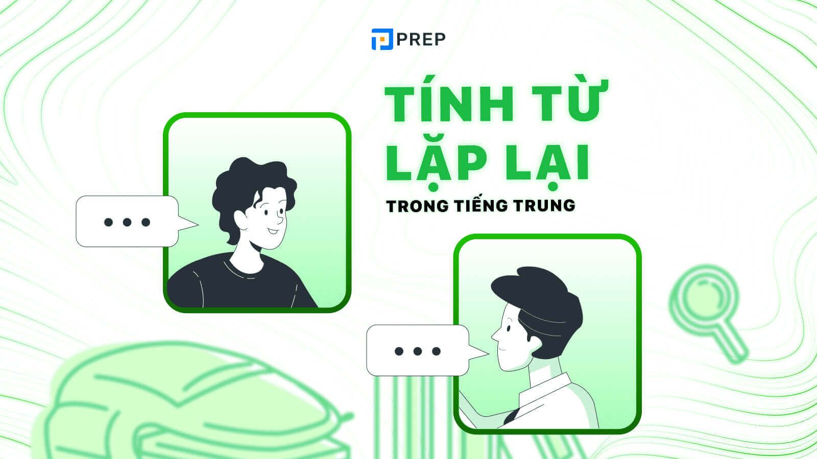 tính từ lặp lại trong tiếng trung
