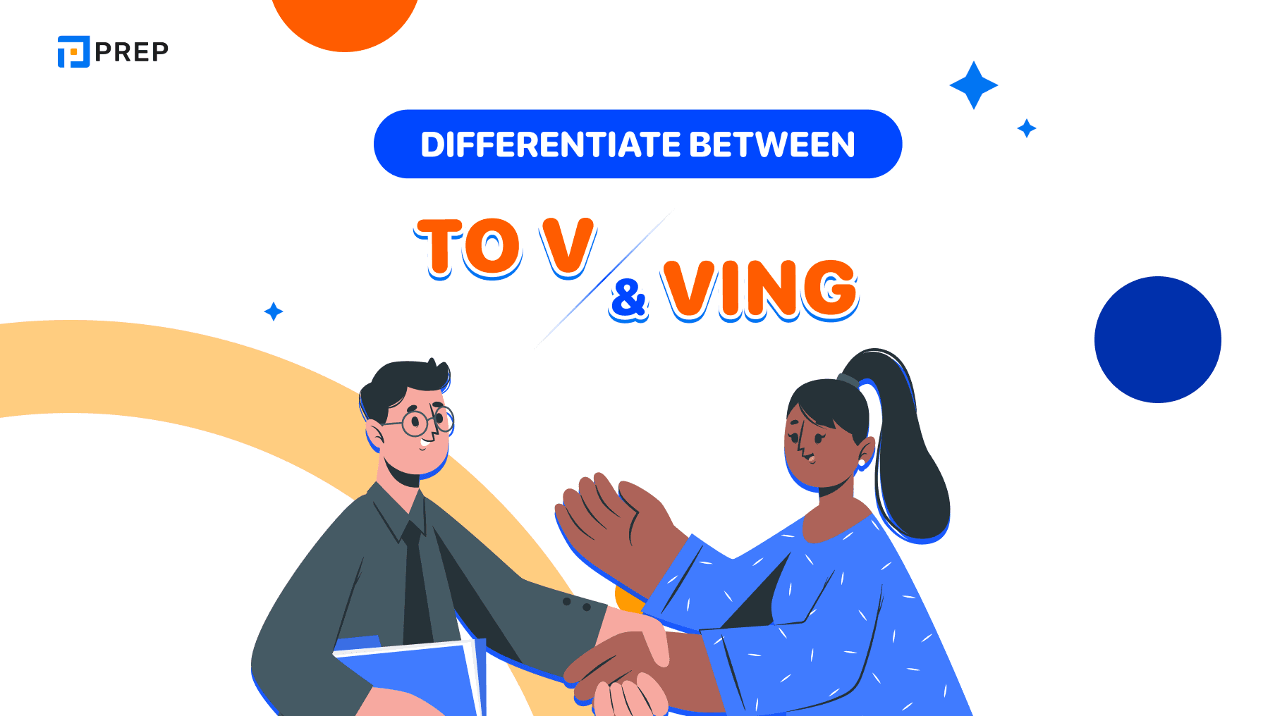 What Are To V and Ving? Usage of To V and Ving in English