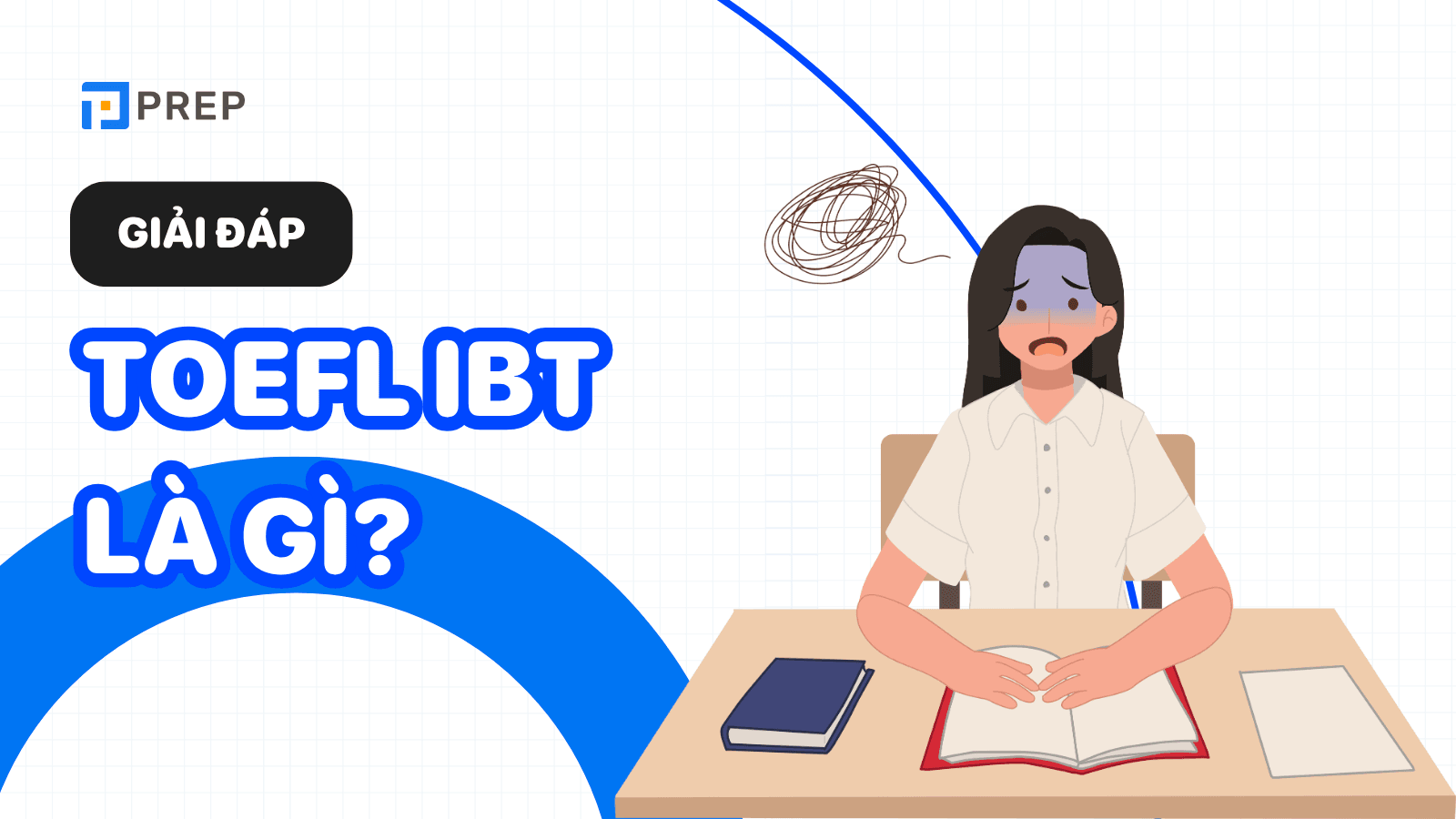 TOEFL iBT là gì?