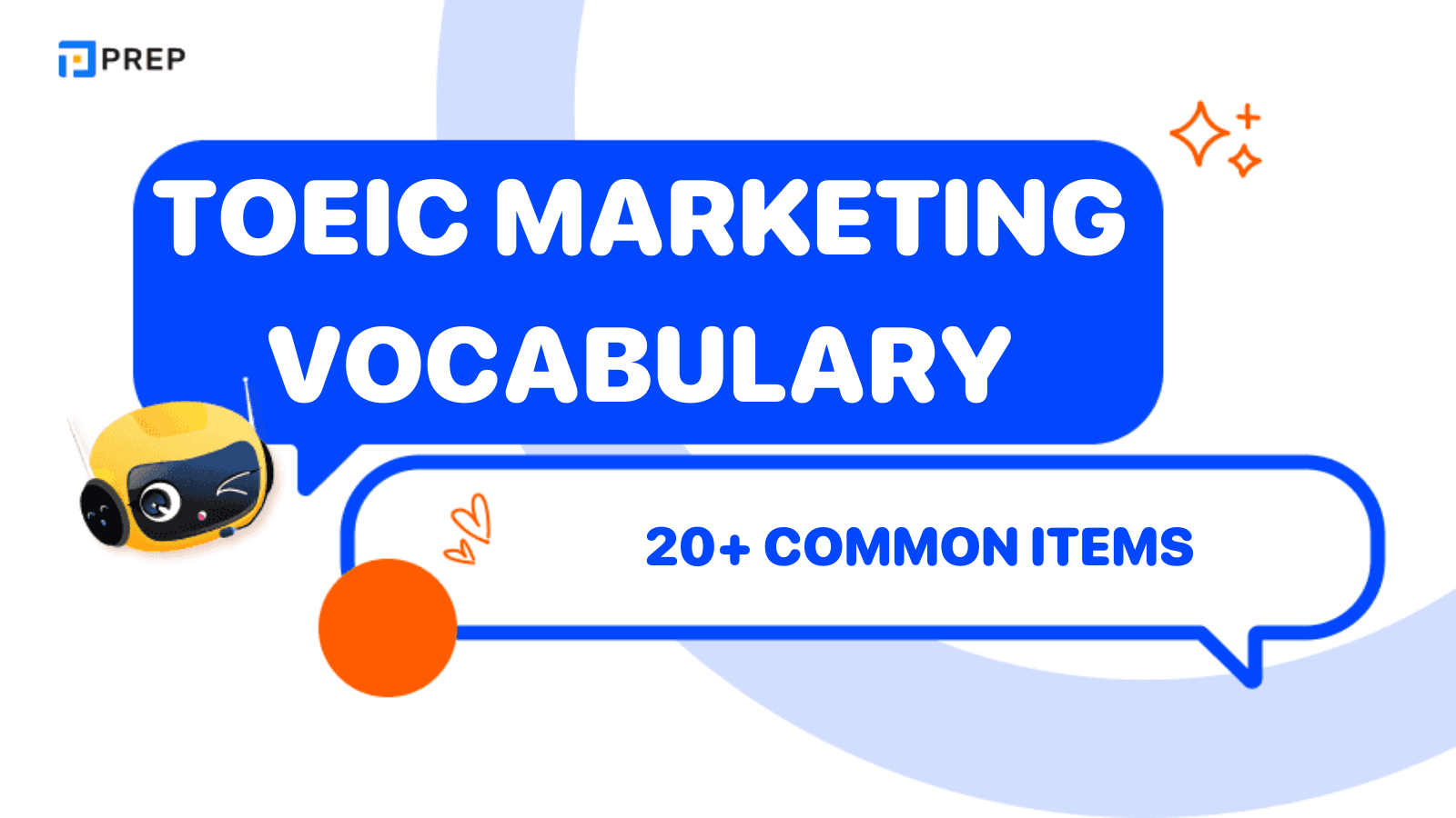 20+ Common TOEIC Marketing Vocabulary Items