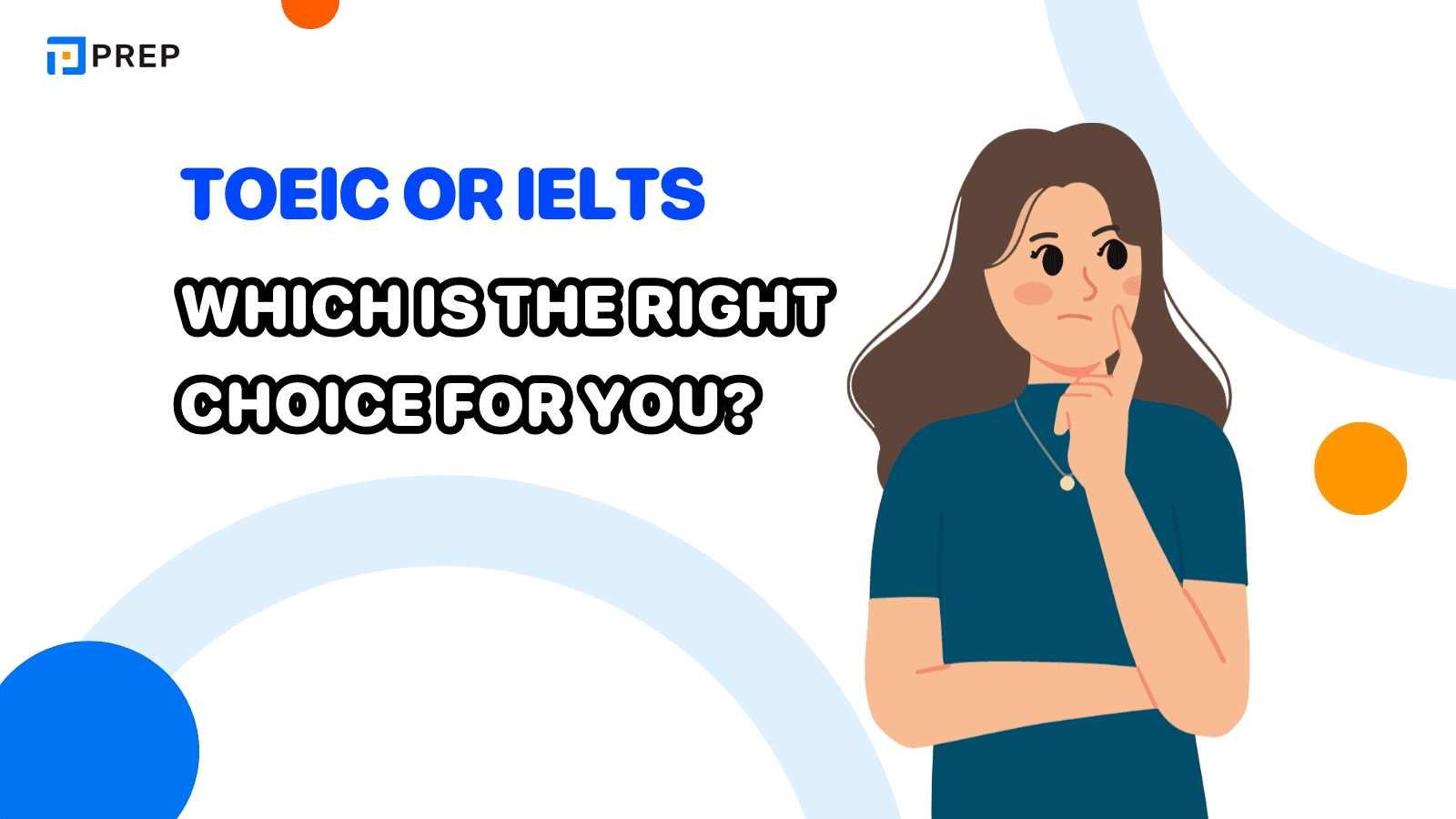 TOEIC or IELTS