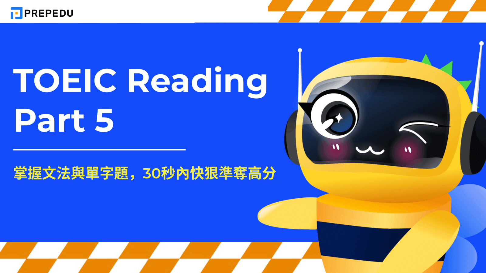 TOEIC Reading Part 5