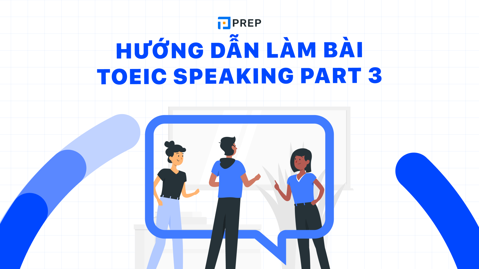 TOEIC Speaking Part 3