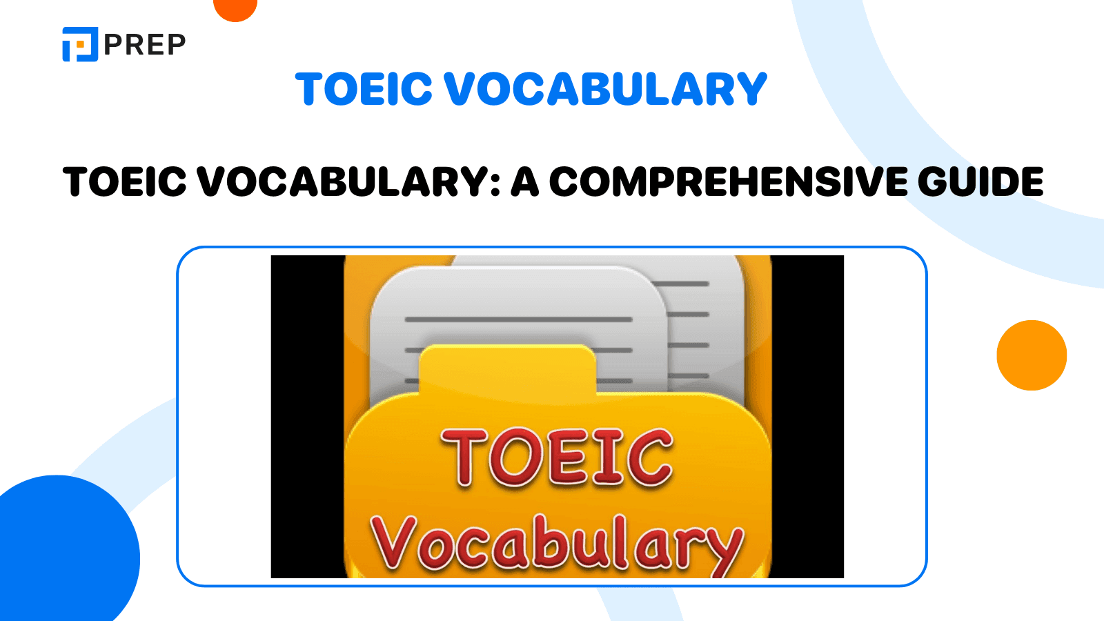 TOEIC Vocabulary: A Comprehensive Guide