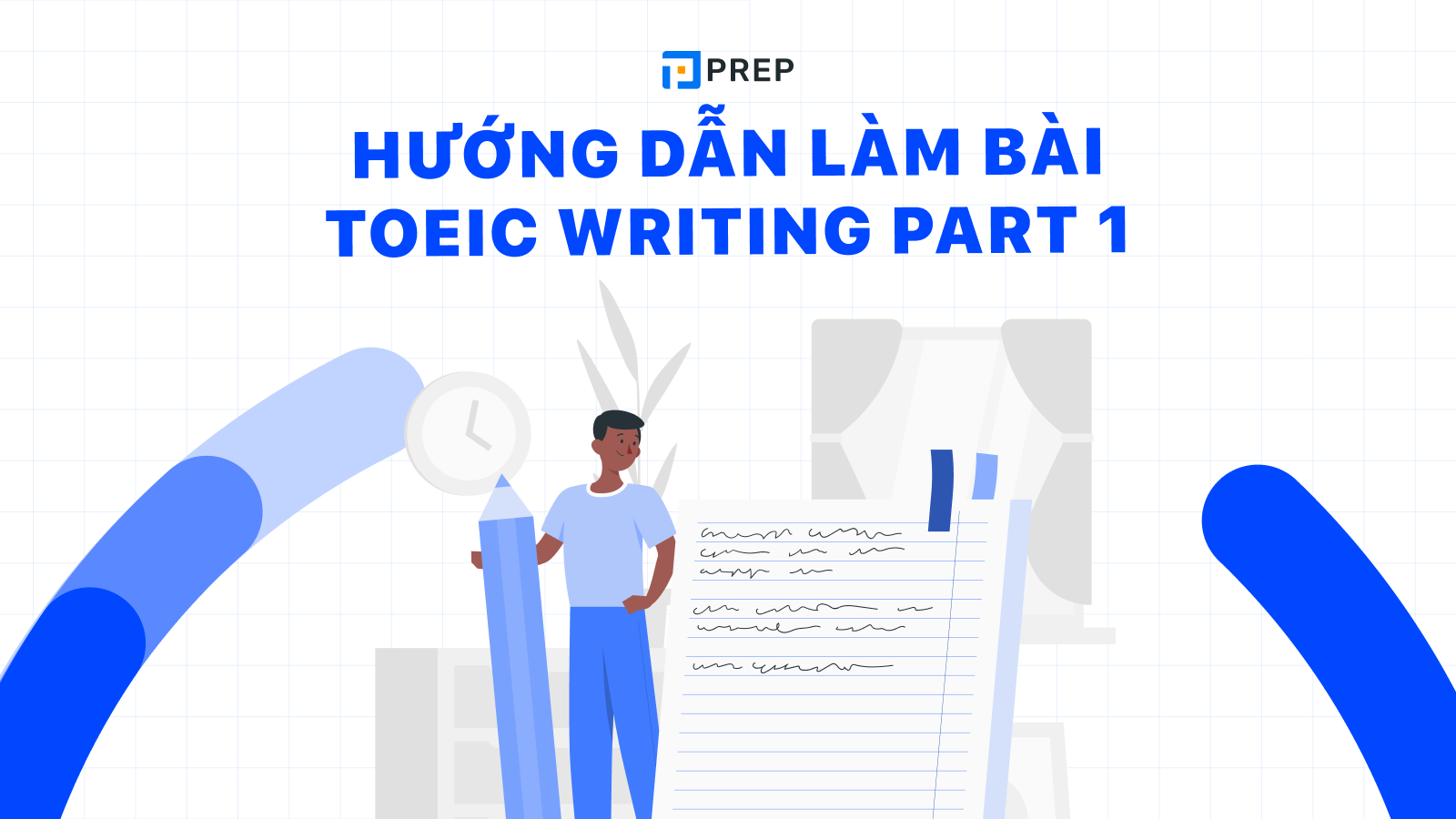 TOEIC Writing Part 1