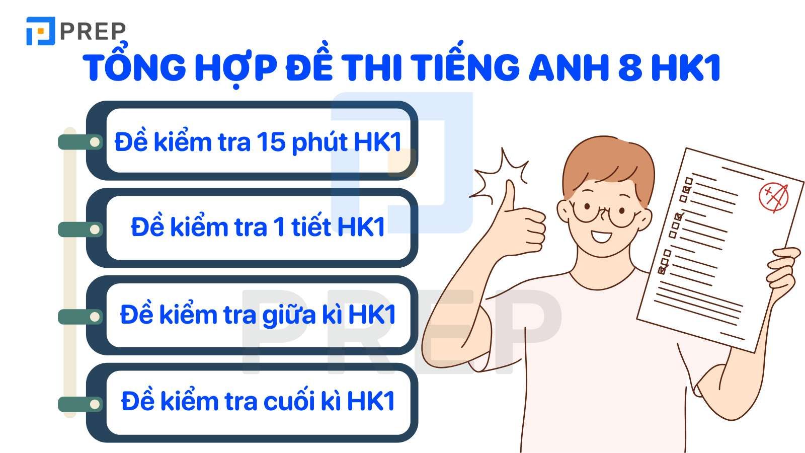 Tổng hợp đề tiếng Anh lớp 8 HK1