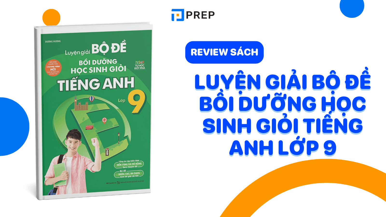 Tổng hợp sách bồi dưỡng học sinh giỏi tiếng Anh 9