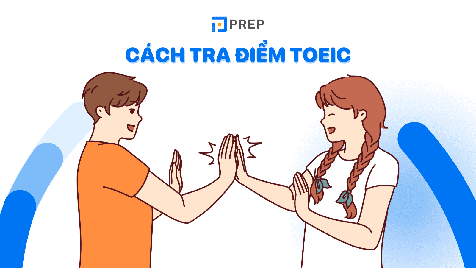 Cách tra điểm TOEIC tại IIG Việt Nam nhanh chóng - chính xác nhất hiện nay!
