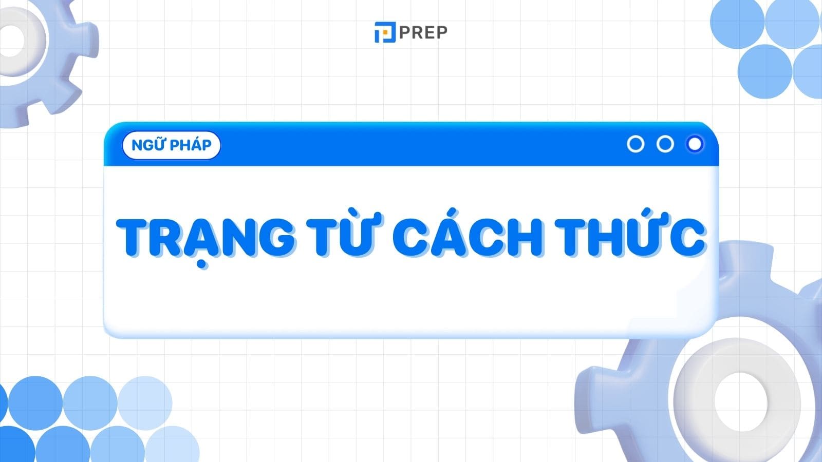 trang-tu-chi-cach-thuc-adverbs-of-manner.jpg