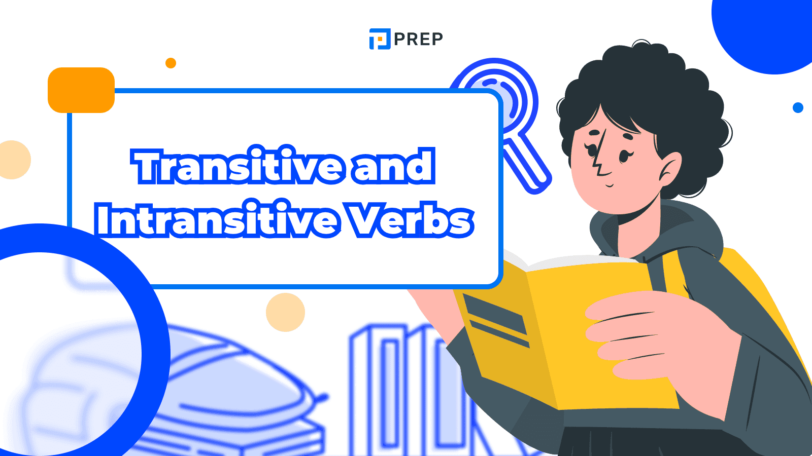 Transitive and Intransitive Verbs ความแตกต่างและตัวอย่างการใช้งาน