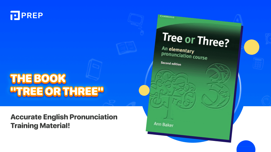 The book "Tree or Three" - Accurate English Pronunciation Training Material!