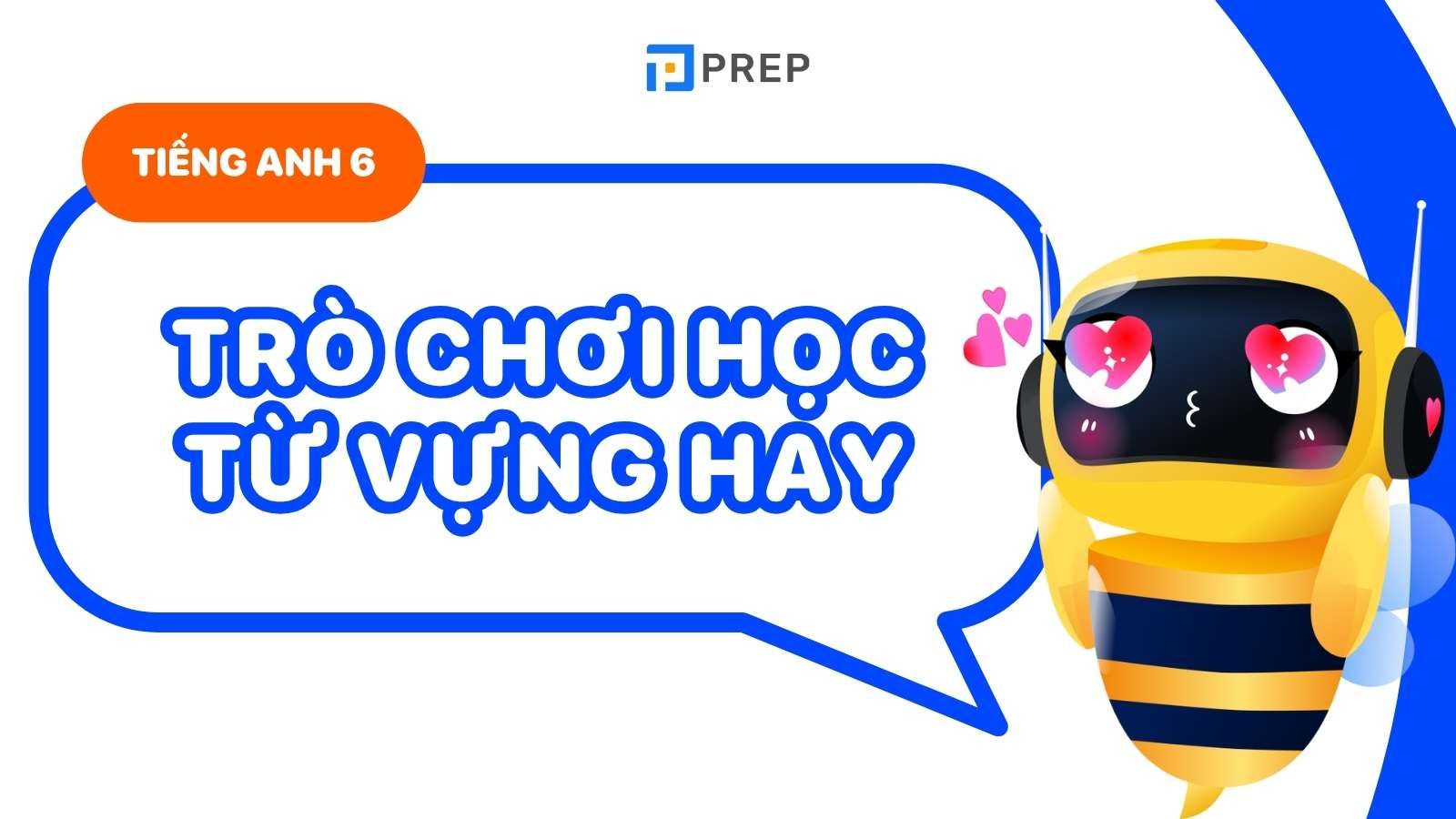 trò chơi tiếng anh lớp 6