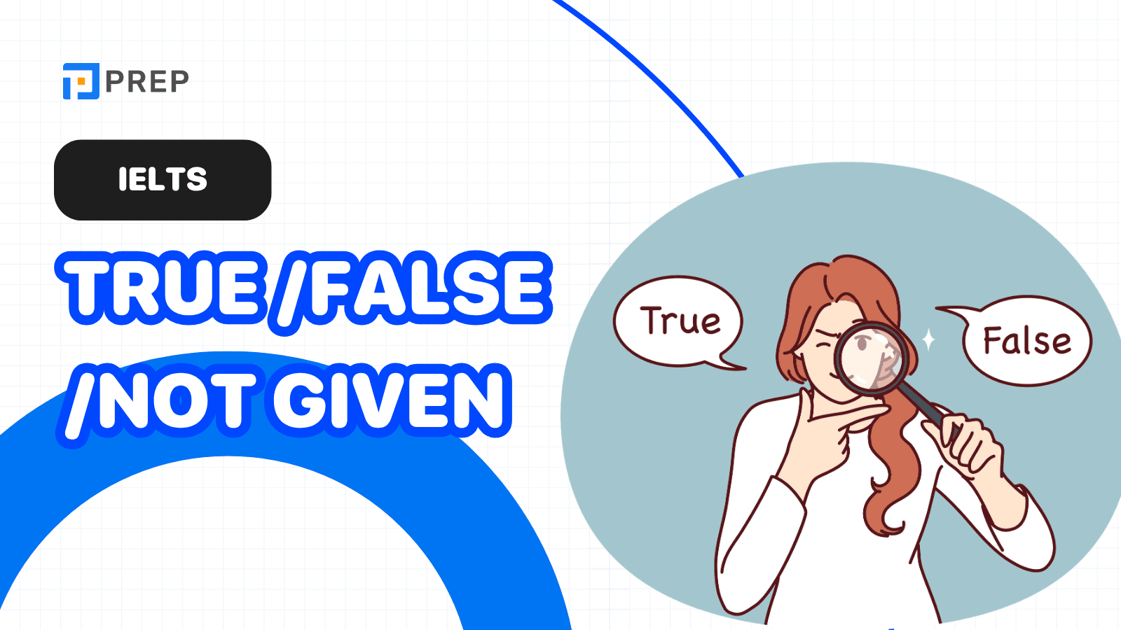 True/False/Not Given