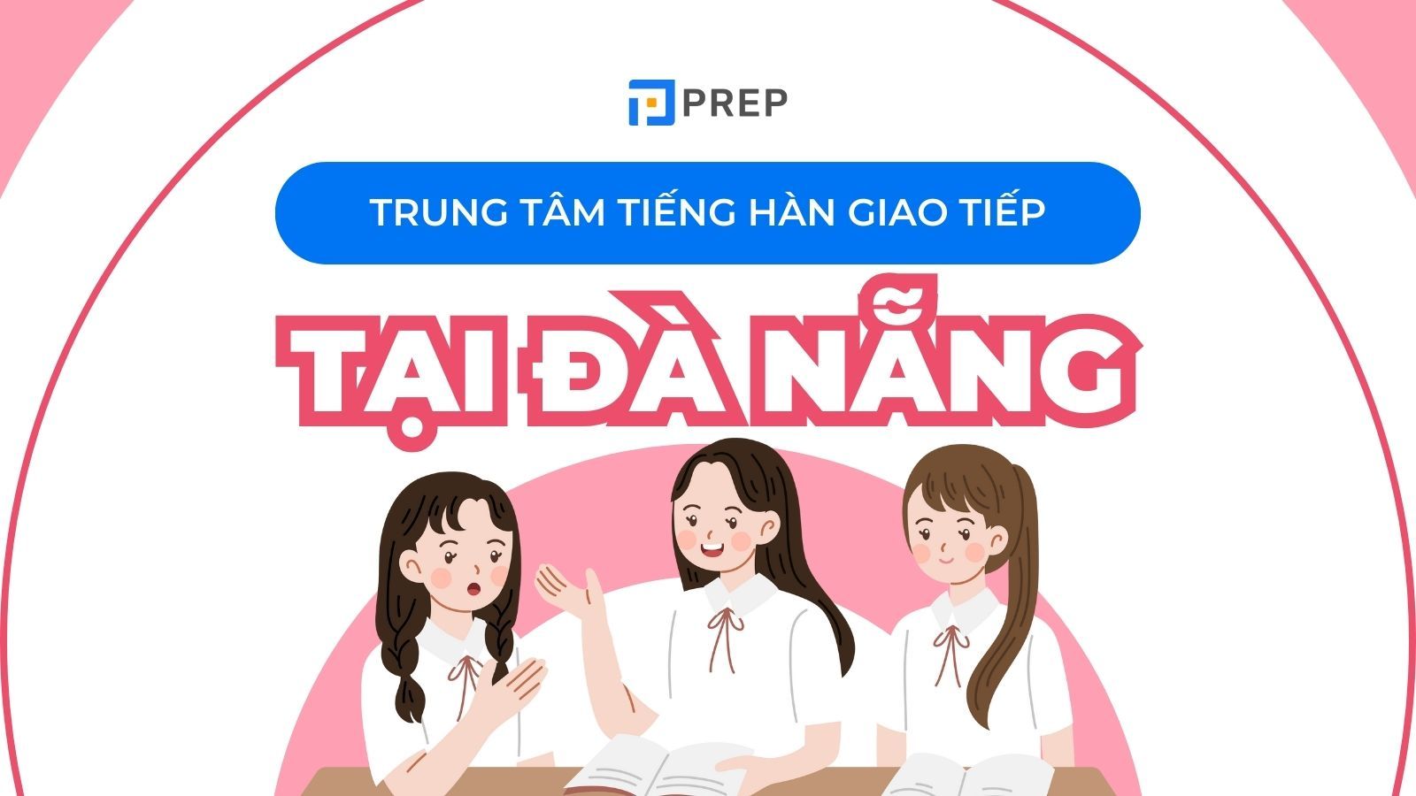 trung tâm tiếng Hàn giao tiếp Đà Nẵng