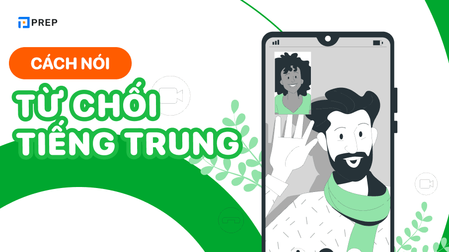 Từ chối tiếng Trung