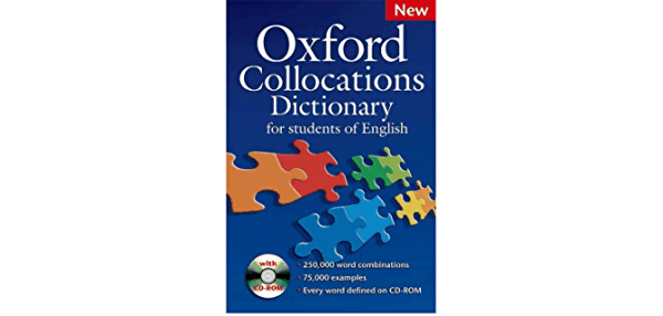 Những collocation nào có trong từ điển Oxford Collocation Dictionary?