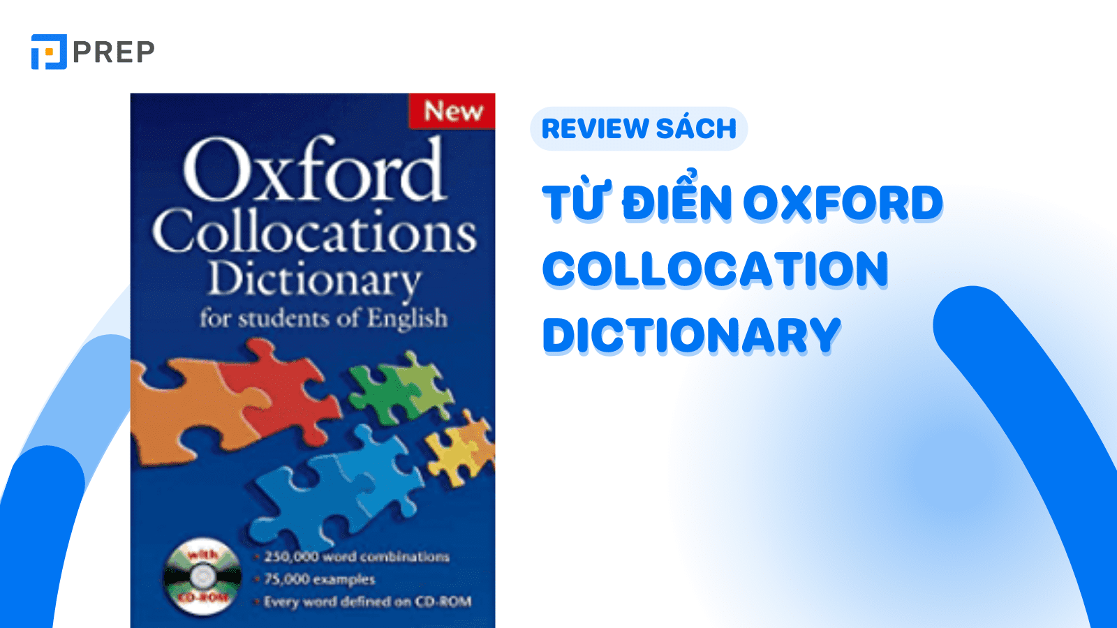Download từ điển Oxford Collocation Dictionary PDF bản đẹp&nbsp;