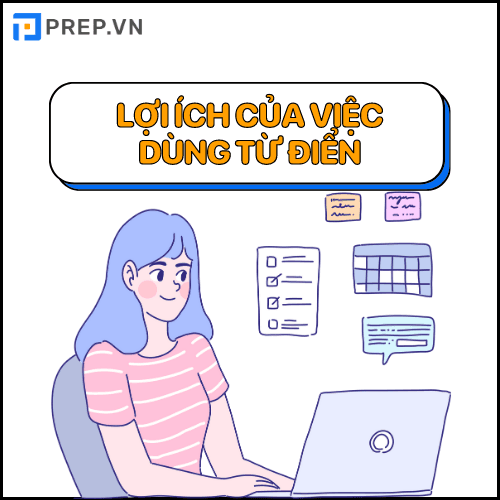 Lợi ích của việc dùng từ điển phiên âm tiếng Anh